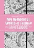 My Wonderful World of Fashion Notebook (Paperback) - Nina Chakrabarti Photo