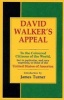 's Appeal, in Four Articles, Together with a Preamble, to the Coloured Citizens of the World, But in Particular, and Very Expressly, to Those of the United States of America (Paperback) - David Walker Photo