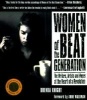 Women of the Beat Generation - The Writers, Artists and Muses at the Heart of a Revolution (Paperback, 2nd Revised edition) - Brenda Knight Photo