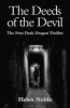 The Deeds of the Devil - The First Dark Dragon Thriller (Paperback) - Helen Noble Photo