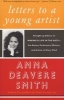 Letters to a Young Artist (Paperback) - Anna Deavere Smith Photo