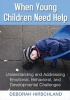 When Young Children Need Help - Understanding and Addressing Emotional, Behavioral, and Developmental Challenges (Paperback) - Deborah Hirschland Photo