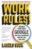 Work Rules! - Insights from Inside Google That Will Transform How You Live and Lead (Paperback) - Laszlo Bock Photo