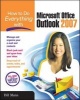 How to Do Everything with Microsoft Office Outlook 2007 (Paperback, New) - Bill Mann Photo