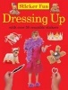 Dressing Up (Paperback) - Armadillo Press Photo