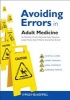 Avoiding Errors in Adult Medicine (Paperback) - Ian Reckless Photo