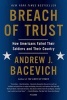 Breach of Trust (Paperback) - Andrew J Bacevich Photo