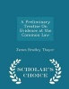 A Preliminary Treatise on Evidence at the Common Law - Scholar's Choice Edition (Paperback) - James Bradley Thayer Photo