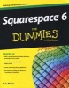 Squarespace 6 For Dummies (Paperback) - Kris Black Photo