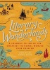 Literary Wonderlands - A Journey Through the Greatest Fictional Worlds Ever Created (Hardcover) - Laura Miller Photo