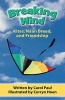 Breaking Wind - Kites, Naan Bread, and Friendship (Paperback) - Carol Paul Photo