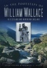 In the Footsteps of  William Wallace - In Scotland and Northern England (Paperback) - Alan Young Photo