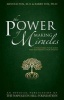 The Power of Making Miracles - Supercharge Your Mind and Rejuvenate Your Health (Paperback) - Arnold Fox Photo