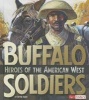 Buffalo Soldiers - Heroes of the American West (Hardcover) - Brynn Baker Photo