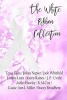 The White Ribbon Collection (Paperback) - Jade Whitfield Photo