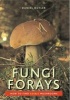 Fungi Forays - How to Find Edible Mushrooms (Paperback) - Daniel Butler Photo