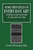 Some Principles of Every-Day Art - Introductory Chapters on the Arts Not Fine (Paperback) - Lewis Foreman Day Photo