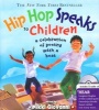 Hip Hop Speaks to Children - A Celebration of Poetry with a Beat (Hardcover) - Nikki Giovanni Photo