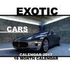 Exotic Cars Calendar 2017 - 16 Month Calendar (Paperback) - David Mann Photo