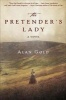 The Pretender's Lady - A Novel (Hardcover) - Alan Gold Photo