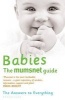 Babies: The  Guide - A Million Mums' Trade Secrets (Paperback) - Mumsnet Photo