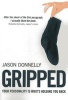 Gripped - Your Personality is What's Holding You Back (Paperback) - Jason Donnelly Photo