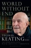 World Without End (Paperback) - Thomas Keating Photo