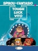 Spirou & Fantasio - Tough Luck Vito (Paperback) - Tome Photo