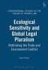 Ecological Sensitivity and Global Legal Pluralism - Rethinking the Trade and Environment Conflict (Hardcover) - Oren Perez Photo