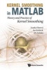 Kernel Smoothing in Matlab - Theory and Practice of Kernel Smoothing (Hardcover) - Ivanka Horova Photo