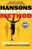 Hansons Marathon Method - Run Your Fastest Marathon the Hansons Way (Paperback, 2nd Revised edition) - Luke Humphrey Photo