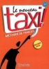 Le Nouveau Taxi!: Livre De L'eleve (French, Book) - Guy Capelle Photo