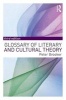 A Glossary of Literary and Cultural Theory (Paperback, 3rd Revised edition) - Peter Brooker Photo