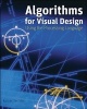 Algorithms for Visual Design Using the Processing Language (Hardcover) - Kostas Terzidis Photo