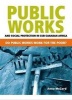 Public Works and Social Protection in Sub-Saharan Africa - Do They Work for the Poor? (Paperback) - A McCord Photo