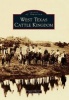 West Texas Cattle Kingdom (Paperback) - Bill ONeal Photo