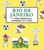 Rio De Janeiro - A Three-Dimensional Expanding City Guide (Hardcover) - Trisha Krauss Photo