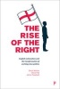 The Rise of the Right - English Nationalism and the Transformation of Working-Class Politics (Paperback) - Simon Winlow Photo