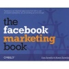 The Facebook Marketing Book (Paperback) - Dan Zarrella Photo