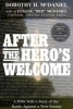 After the Hero's Welcome - A POW Wife's Story of the Battle Against a New Enemy (Paperback) - Dorothy McDaniel Photo