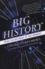 Big History - From the Big Bang to the Present (Paperback, Revised) - Cynthia Stokes Brown Photo