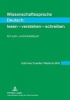 Wissenschaftssprache Deutsch: - Lesen Verstehen Schreiben - Ein Lehr- Und Arbeitsbuch (German, Paperback) - Gabriele Graefen Photo