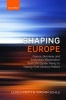 Shaping Europe - France, Germany, and Embedded Bilateralism from the Elysee Treaty to Twenty-First Century Politics (Paperback) - Ulrich Krotz Photo