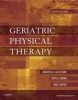 Geriatric Physical Therapy (Hardcover, 3rd Revised edition) - Andrew A Guccione Photo