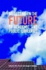 Reflecting on the Future of Academic and Public Libraries (Paperback) - Peter Hernon Photo