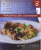 Eat Right 4 Your Type Personalized Cookbook Type O - 150+ Healthy (Paperback) - Peter J DAdamo Photo