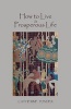 How to Live a Prosperous Life (Paperback) - Catherine Ponder Photo