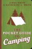 Pocket Guide to Camping (Paperback) - Linda White Photo