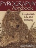 Pyrography Workbook - A Complete Guide to the Art of Woodburning (Paperback) - Sue Walters Photo