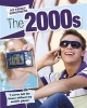 The 2000s (Paperback, Illustrated edition) - James Nixon Photo